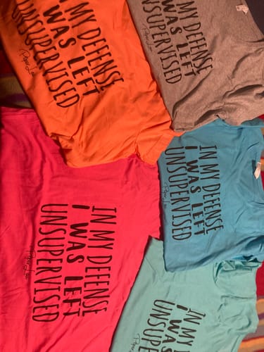 Customer photo review of In My Defense I Was Left Unsupervised