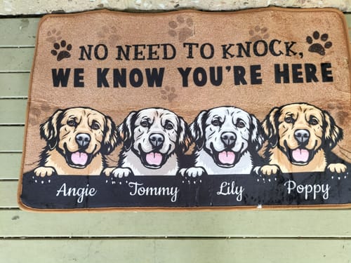 Customer photo review of No Need To Knock We Know You Are Here, Personalized Dog Doormat