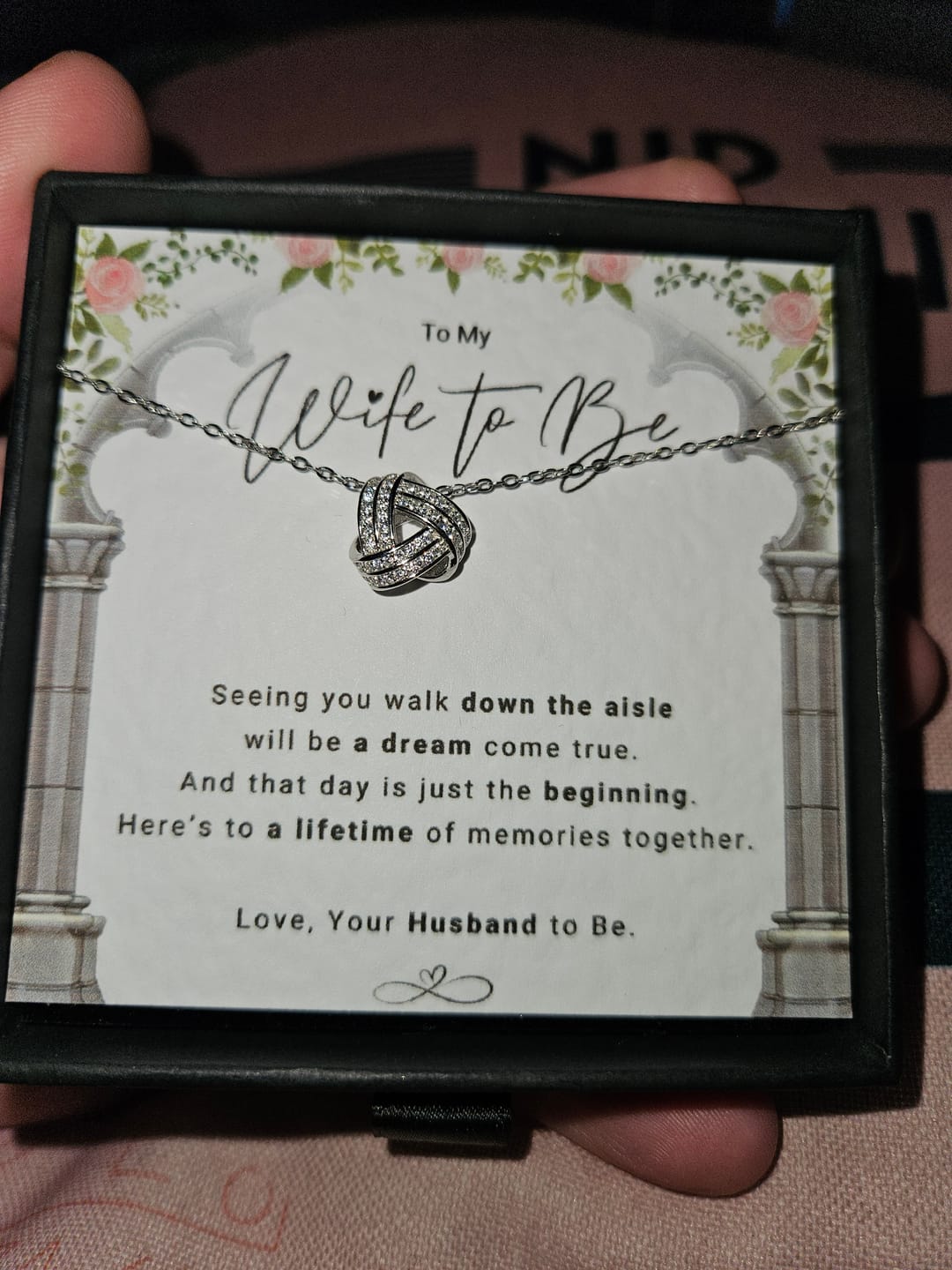Customer photo review of Lifetime of Memories Wife to Be - Infinity Knot Necklace
