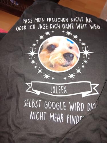 Customer photo review of Fass mein Frauchen nicht an - Google findet dich nicht - Individuelles Damen Shirt Rückendruck
