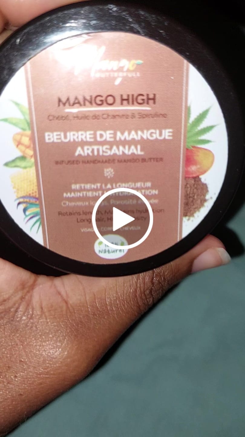 Customer video review of Beurre de mangue artisanal HIGH