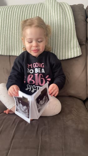 Customer photo review of I'm going to be a big sister Sweatshirt