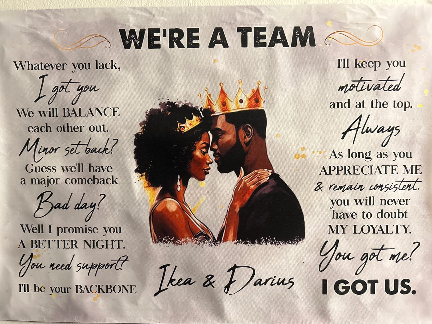 Customer photo review of We're A Team I Got Us Black African Couple - Personalized Wrapped Poster