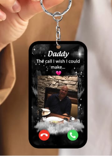Customer photo review of Personalized The Call I Wish I Could Make Memorial Keychain