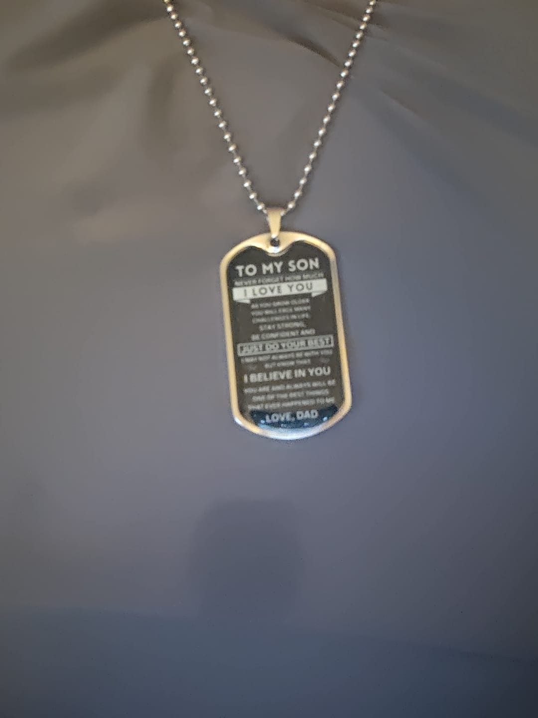 Customer photo review of To My Son - Never Forget - Dog Tag - Military Ball Chain
