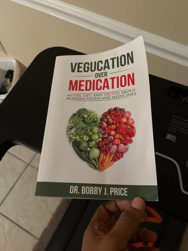 Customer photo review of Vegucation Over Medication Book