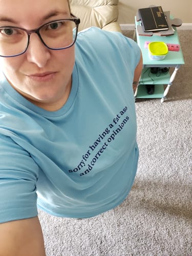 Customer photo review of Fat Ass & Correct Opinions Unisex t-shirt