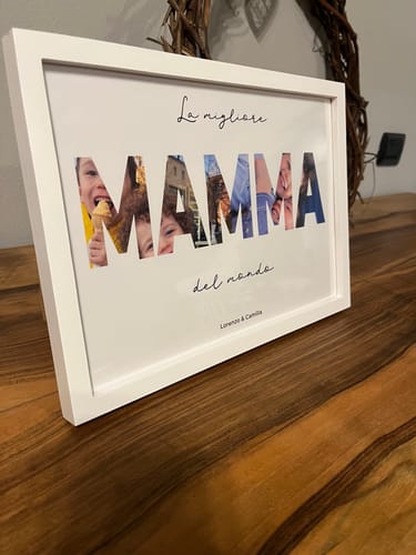 Customer photo review of "La mamma migliore del mondo" - Poster personalizzato
