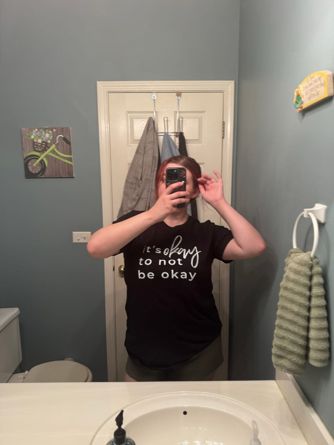 Customer photo review of It's Okay To Not Be Okay T-Shirt