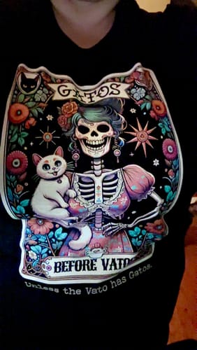 Customer photo review of Gatos Before Vatos Loteria OG T-Shirt