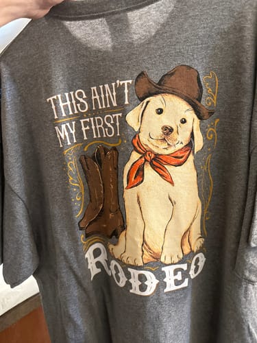 Customer photo review of This Ain't My First Rodeo Dog - Grey