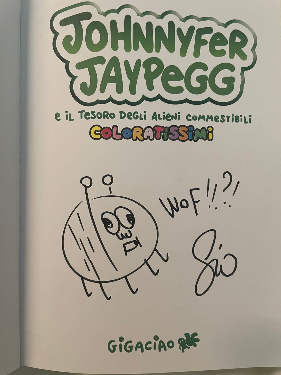 Customer photo review of Johnnyfer Jaypegg e il tesoro degli alieni commestibili coloratissimi!