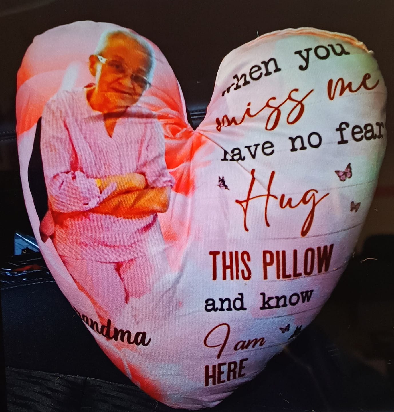 Customer photo review of Memorial Gift - When You Miss Me Have No Fear Hug This Pillow - Personalized Photo Pillow