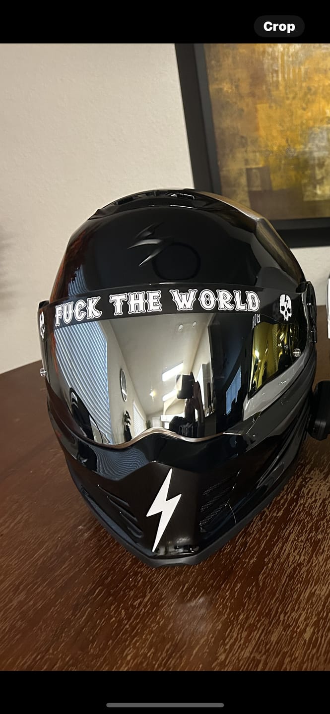 Customer photo review of FUCK THE WORLD HELMET VISOR