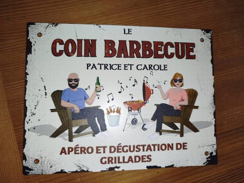Customer photo review of Notre coin Barbecue - Extérieur - Pancarte de porte