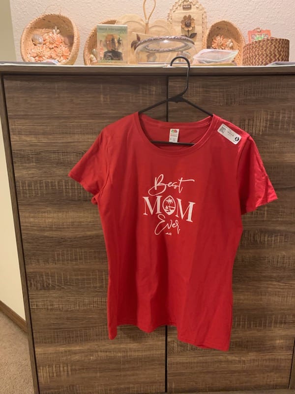 Customer photo review of Best Mom Ever Guam Script Women's T-Shirt