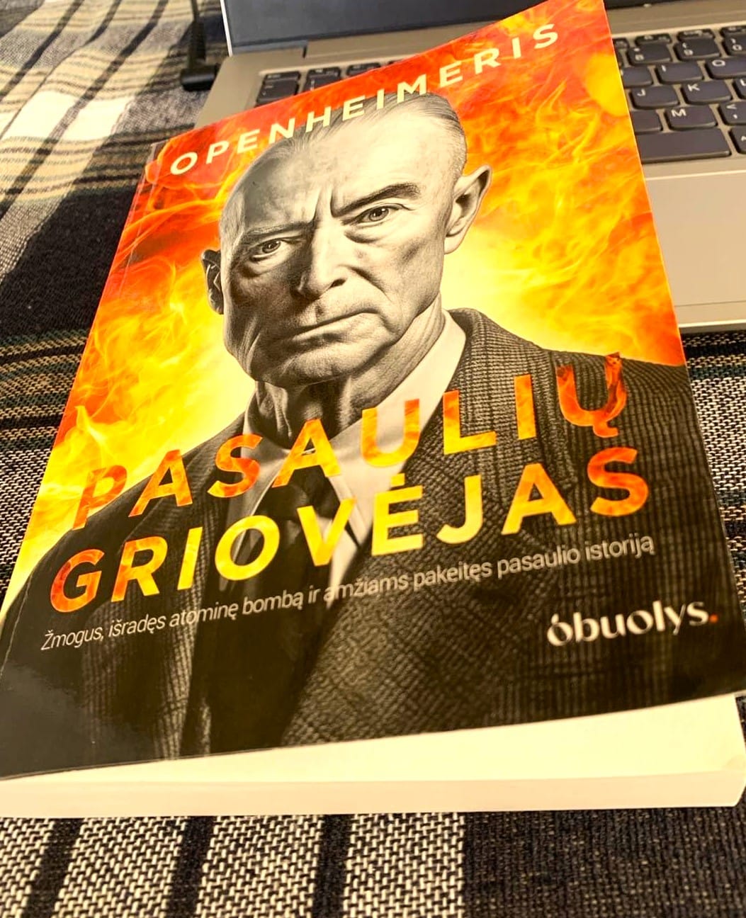 Customer photo review of Openheimeris – pasaulių griovėjas: tikroji istorija apie žmogų, kuris išrado atominę bombą