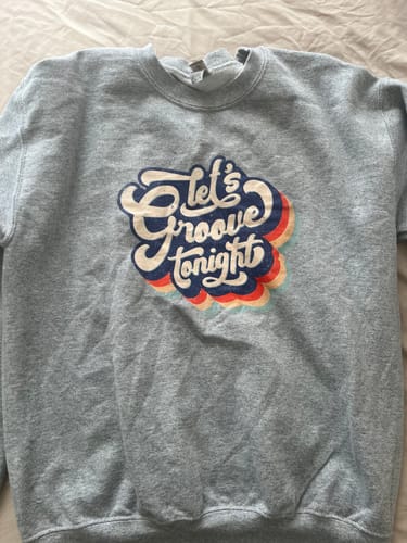 Customer photo review of Let's Groove Tonight Crewneck