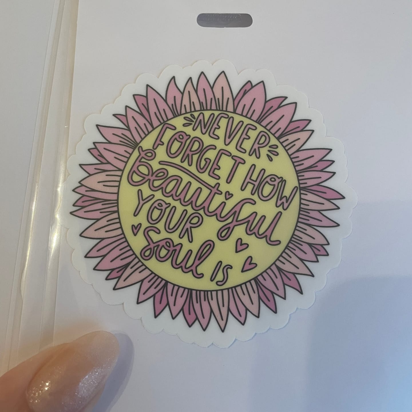 Customer photo review of Never Forget How Beautiful Your Soul Is - Pink Sunflower Sticker