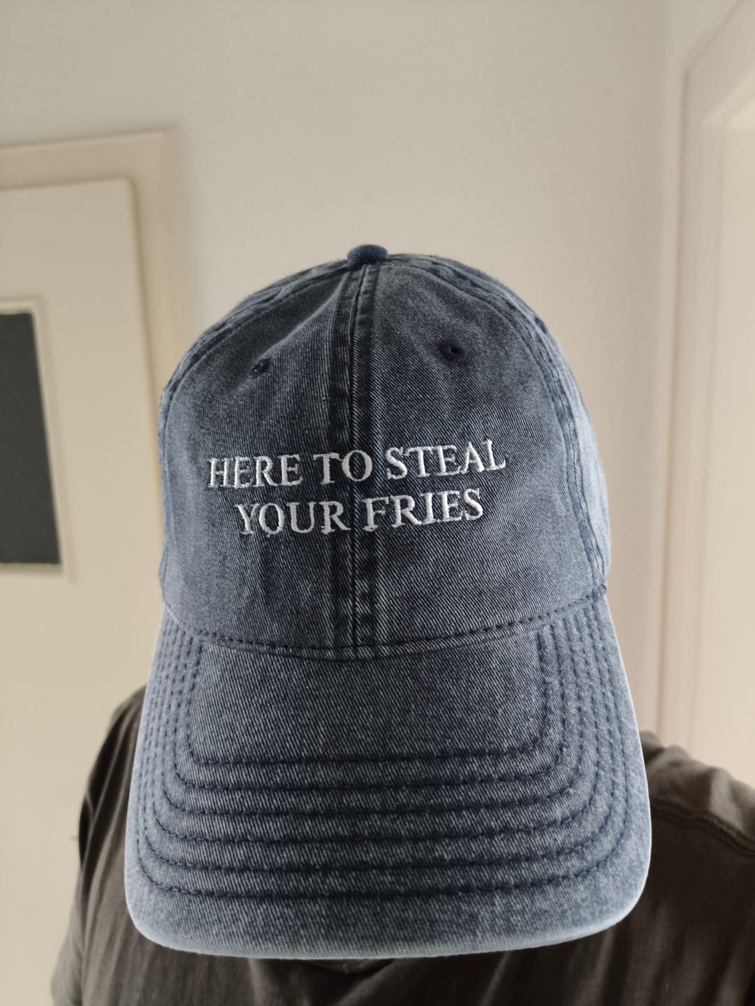 Customer photo review of HERE TO STEAL YOUR FRIES - Vintage Dad Cap