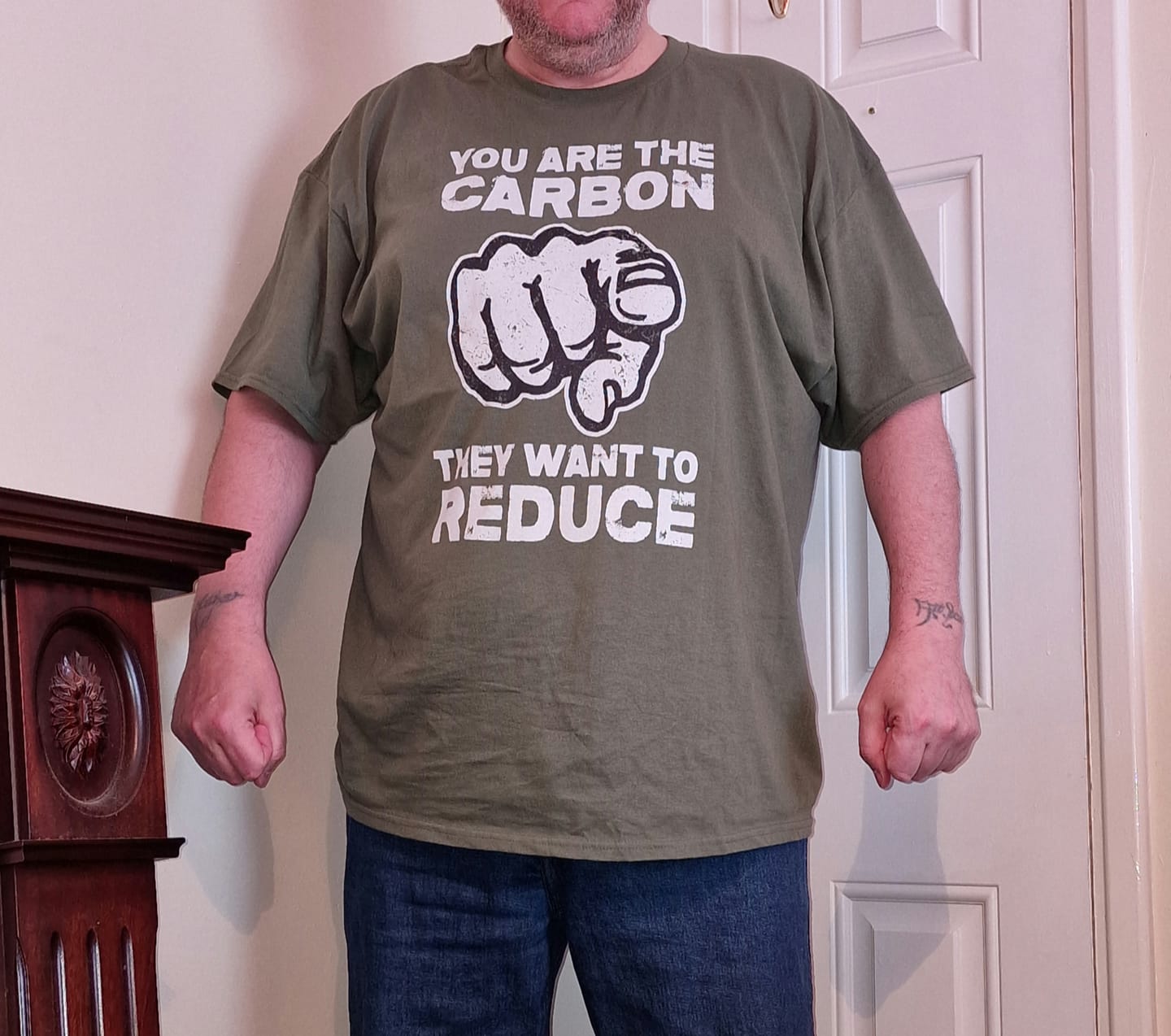 Customer photo review of "You Are The Carbon They Want To Reduce" T-Shirt