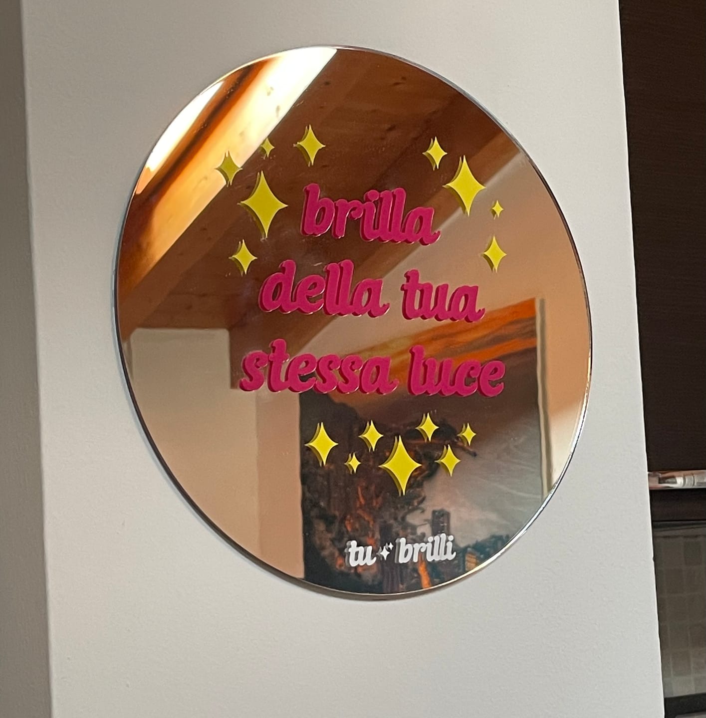 Customer photo review of BRILLA DELLA TUA STESSA LUCE | Sparkle Mirror