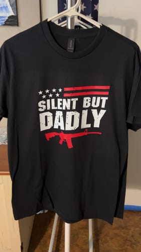 Customer photo review of Silent But Dadly Father's Day DTF Transfer