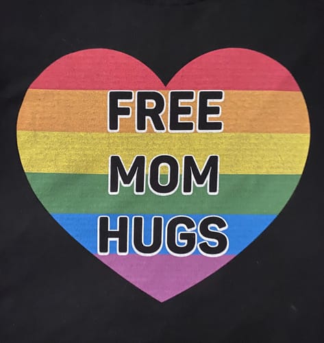 Customer photo review of Free Mom Hugs T-Shirt