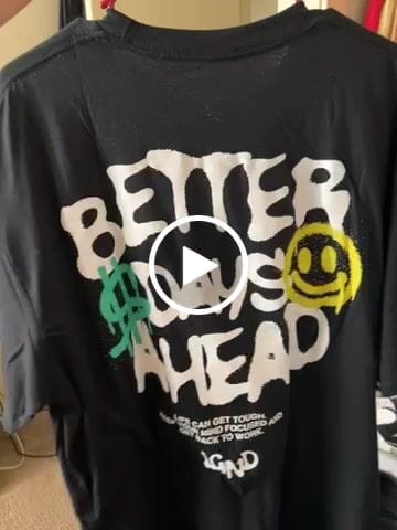 Customer video review of Better Days Tee