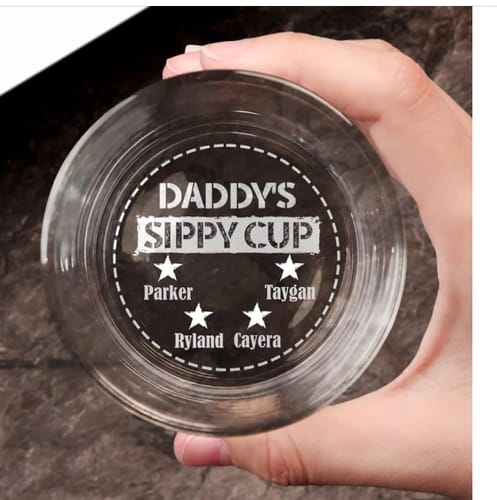 Customer photo review of My Daddy's Sippy Cup - Personalized Engraved Whiskey Glass