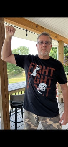Customer photo review of FIGHT FIGHT FIGHT T-Shirt