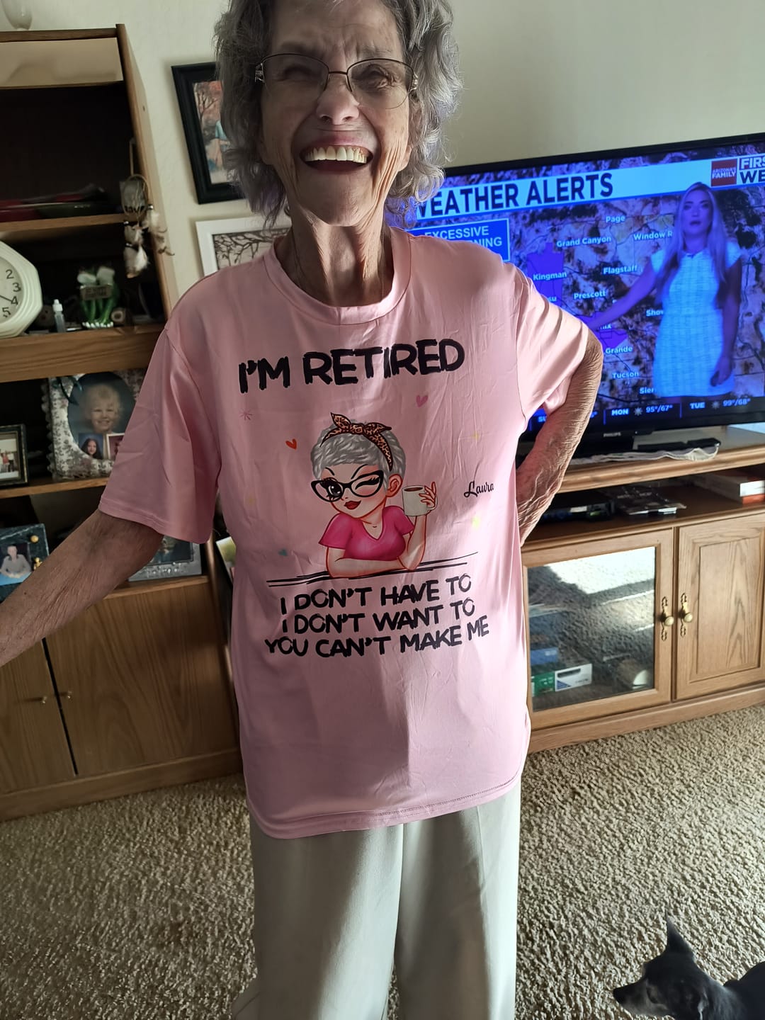 Customer photo review of I'm Retired You Can't Make Me Retirement Gift - Personalized T-Shirt