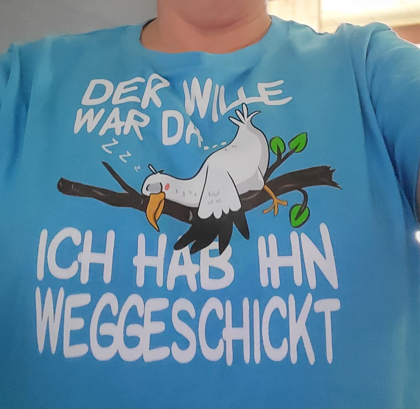 Customer photo review of Der Wille war da weggeschickt  · Damen Premium Bio T-Shirt 2.0