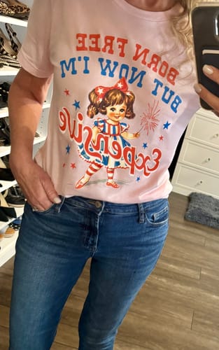 Customer photo review of Born Free But Now I'm Expensive Tee