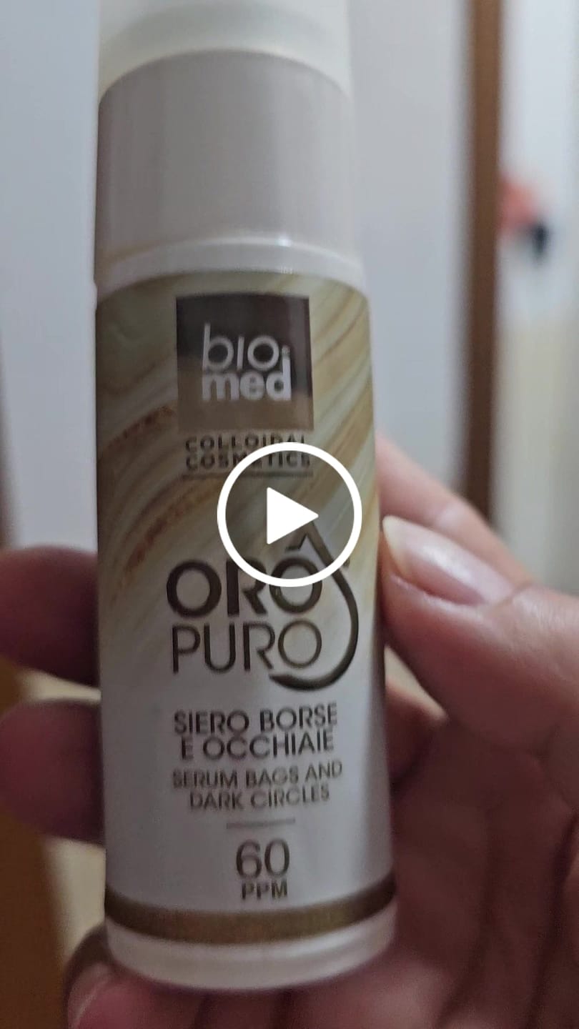 Customer video review of SIERO BORSE OCCHIAIE ALL'ORO COLLOIDALE ATTIVO 60ppm - BIOMED 30ml