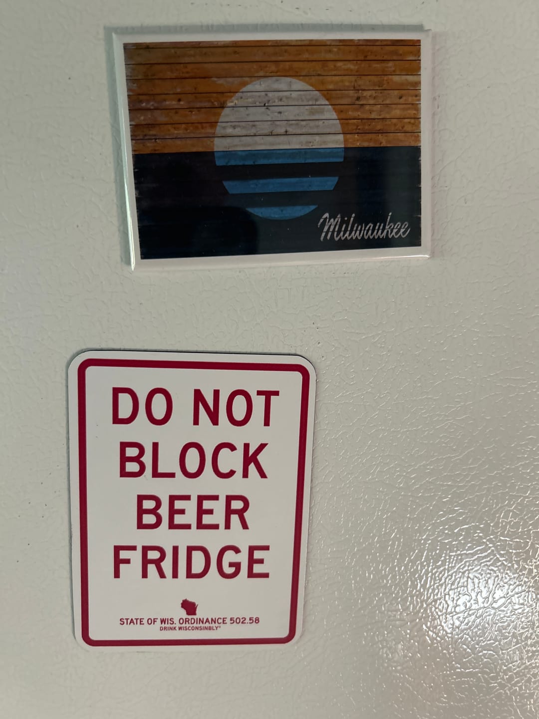 Customer photo review of "Do Not Block Beer Fridge" Magnet