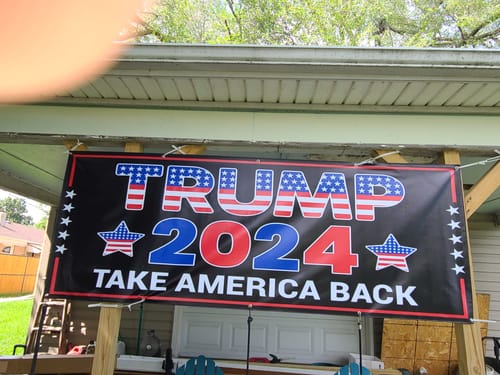 Customer photo review of Trump 2024 Banner Sign