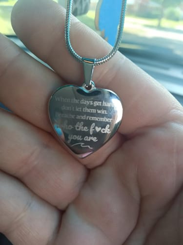 Customer photo review of Remember Who The F# You Are | Engraved Premium Heart Necklace - BST03
