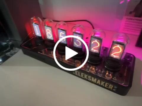 Customer video review of EleksTube IPS Pro Limited Edition 6-Bit Digital Clock