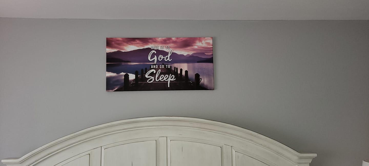Customer photo review of The Pier #8 Give it to God and Go to Sleep Sign, Wall Art & Decor