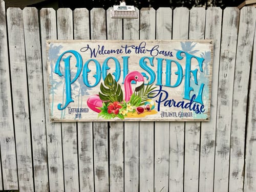 Customer photo review of Poolside Paradise Personalized Pool and Patio Sign