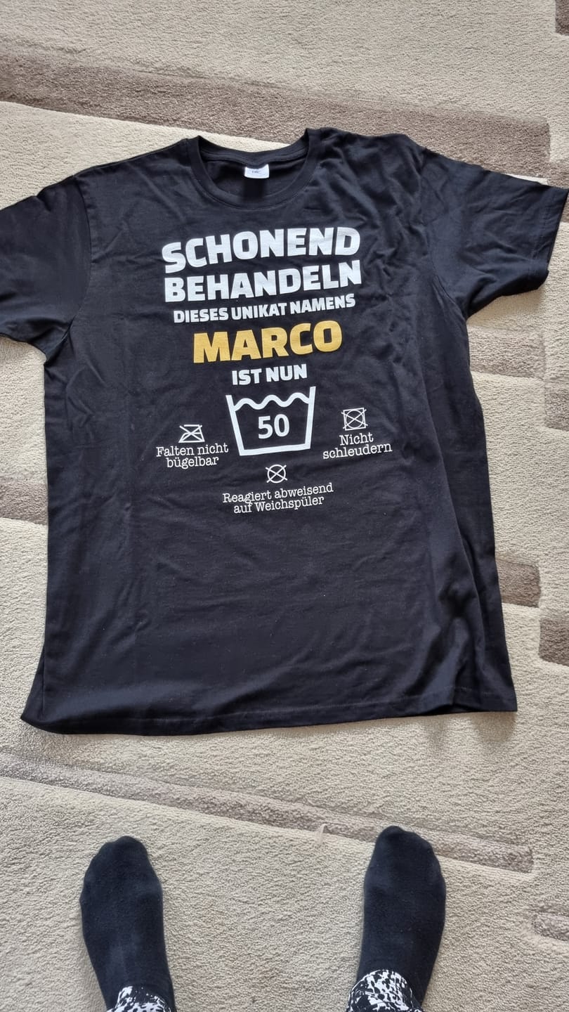 Customer photo review of Lustiges Geburtstags Shirt - Schonend Behandeln - Personalisierbares Herren T-Shirt