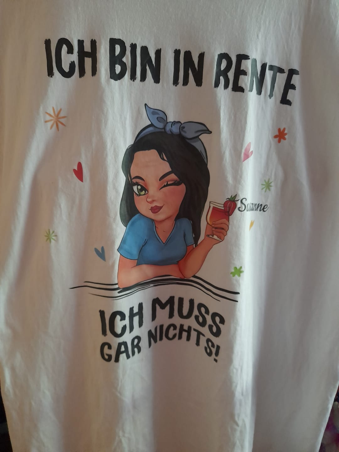 Customer photo review of Ich muss nichts - Personalisiertes T-Shirt zur Rente