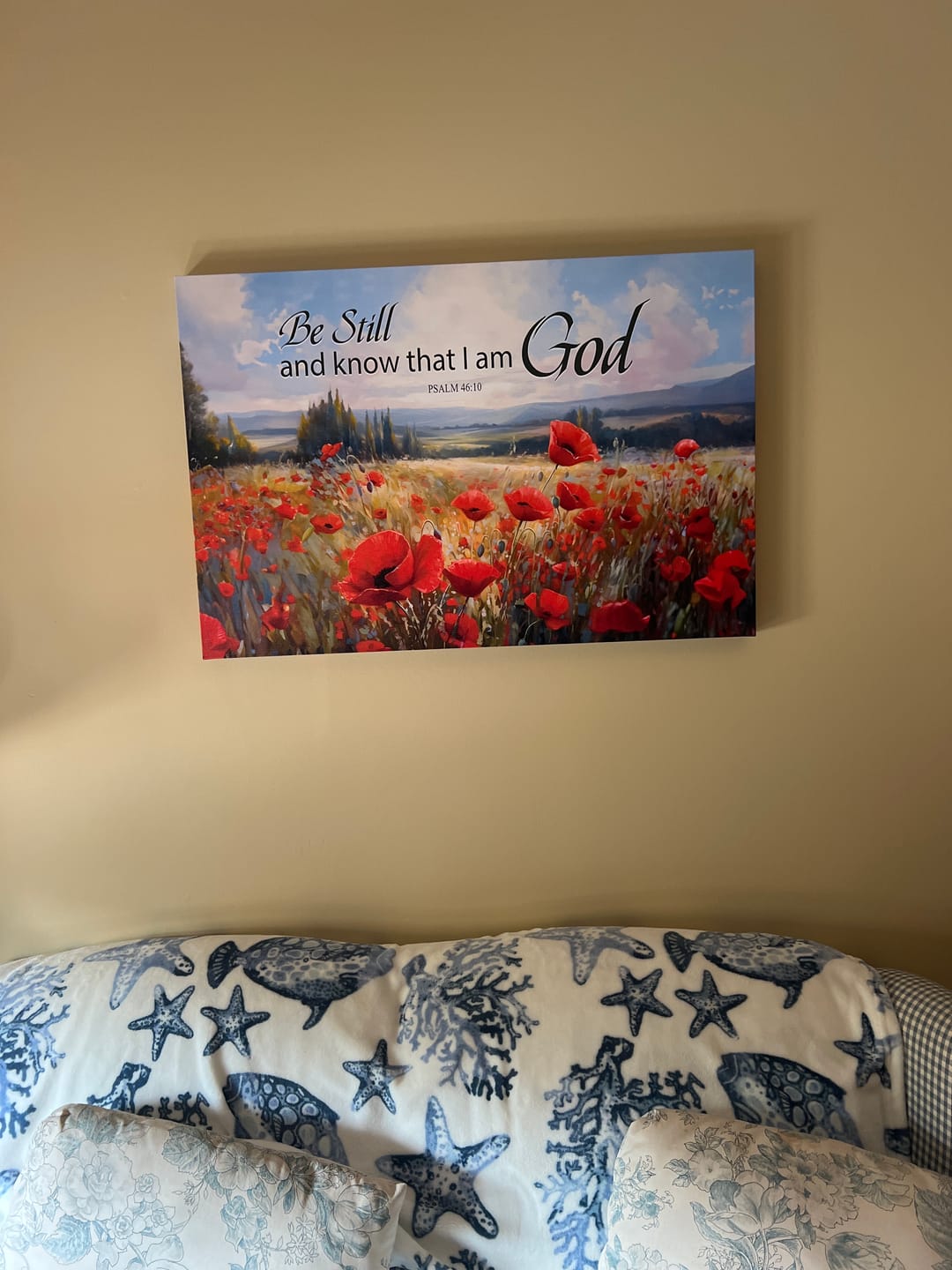 Customer photo review of Be Still and Know That I Am God Psalm 46:10, Poppy Field, Wall Art Canvas