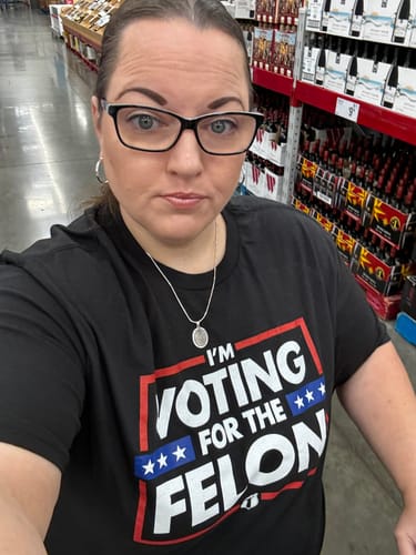 Customer photo review of Voting For The Felon T-Shirt