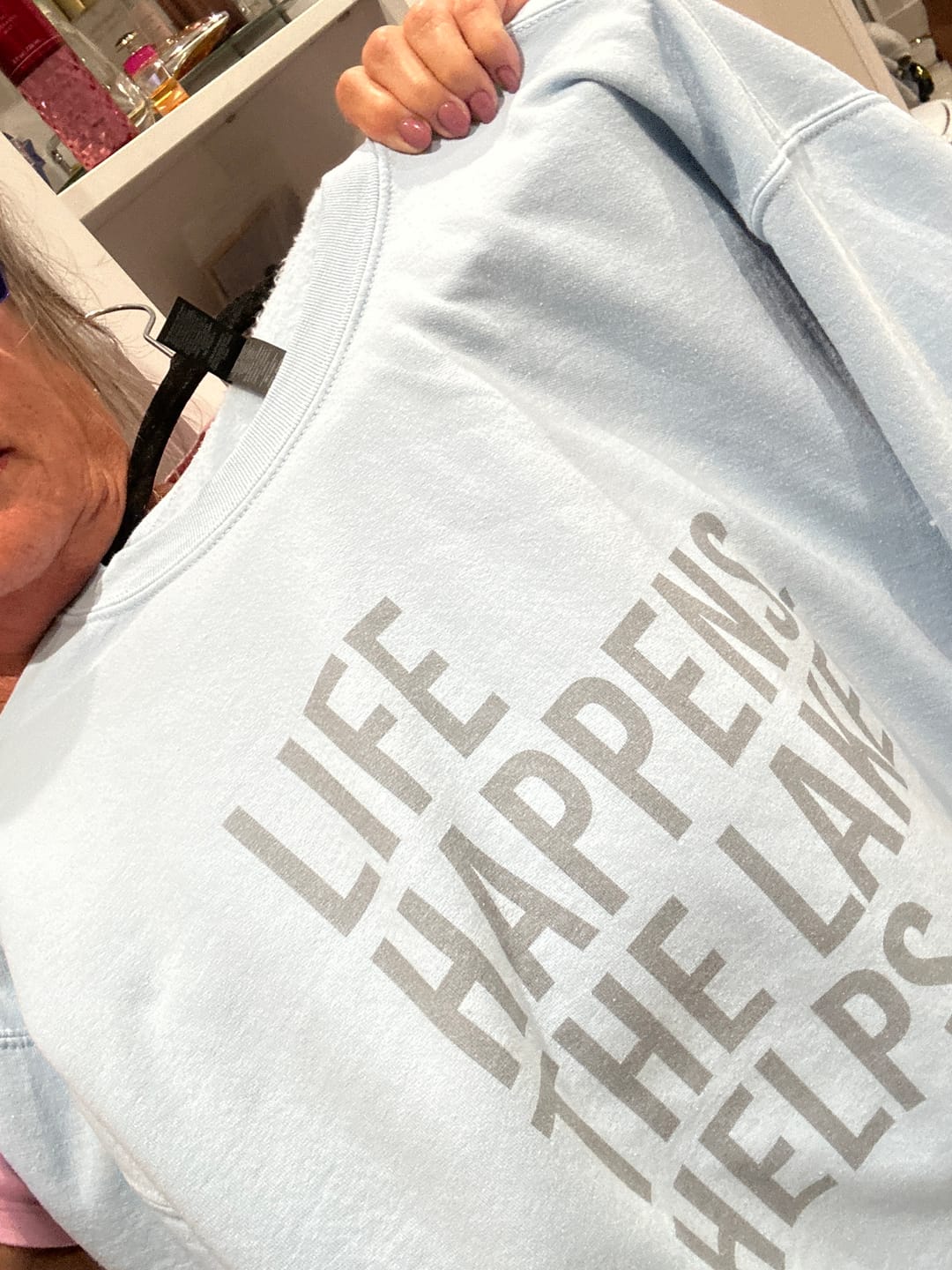 Customer photo review of Life Happens. The Lake Helps.
