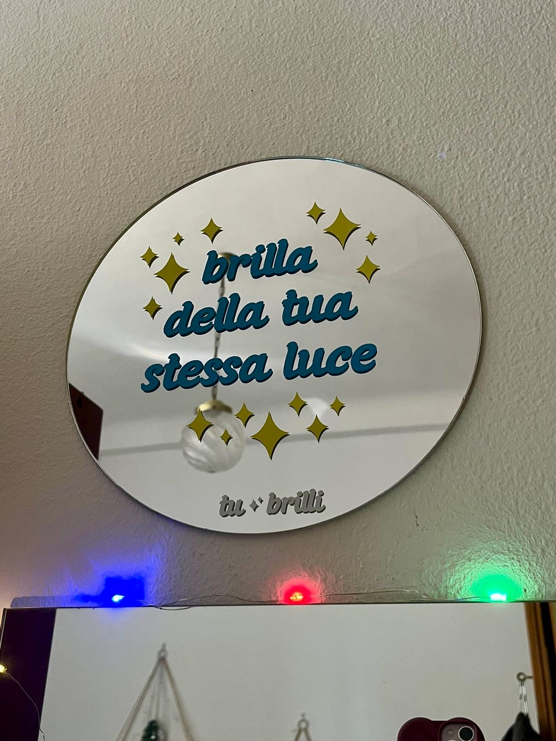 Customer photo review of BRILLA DELLA TUA STESSA LUCE | Sparkle Mirror