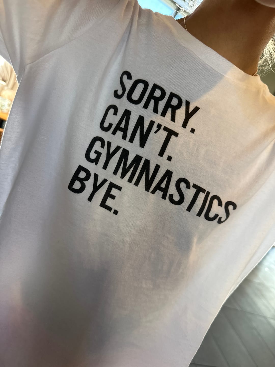 Customer photo review of Sorry Can't Gymnastics Bye (Kids)