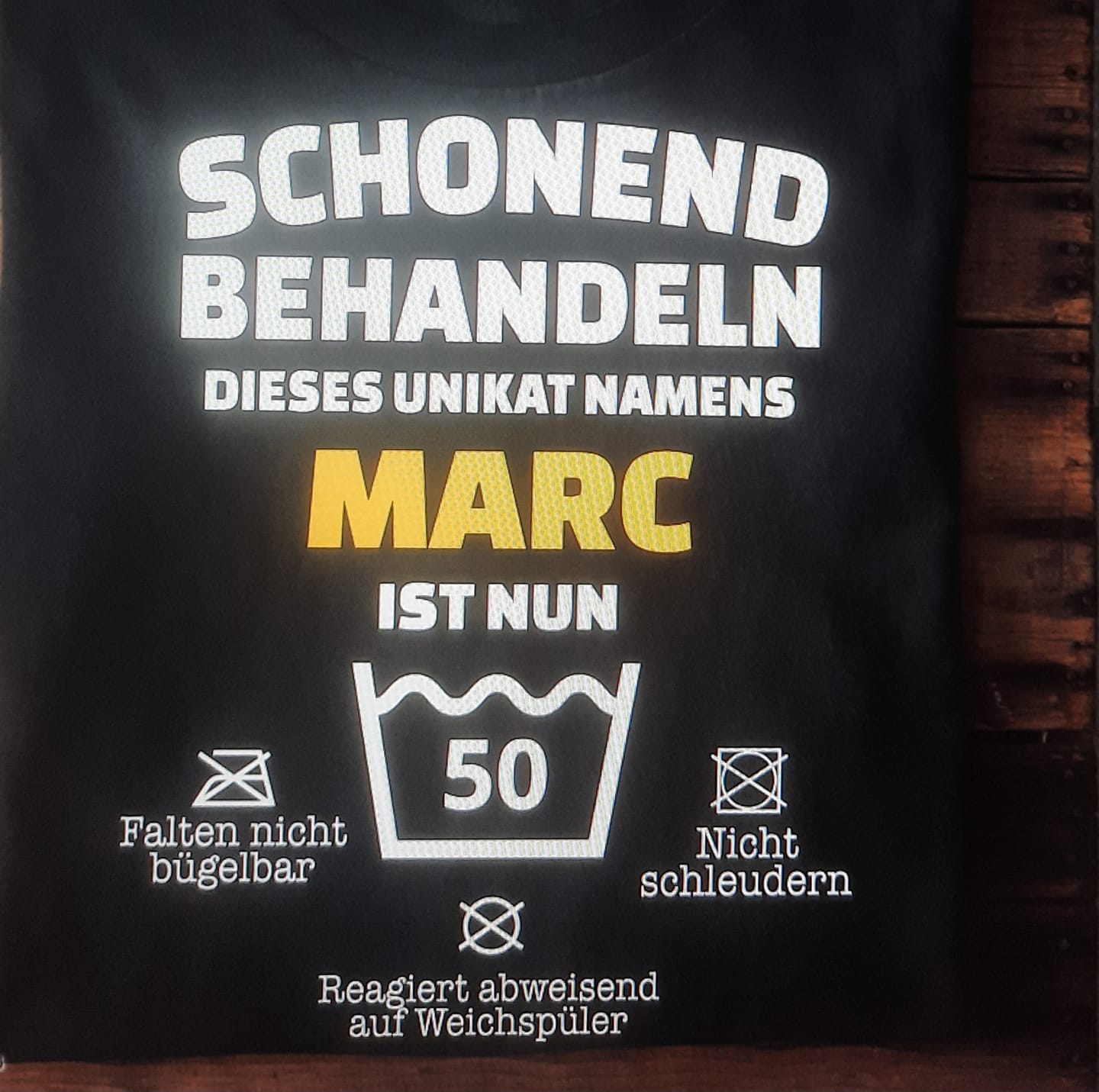 Customer photo review of Lustiges Geburtstags Shirt - Schonend Behandeln - Personalisierbares Herren T-Shirt