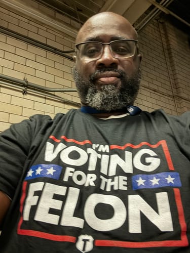 Customer photo review of Voting For The Felon T-Shirt